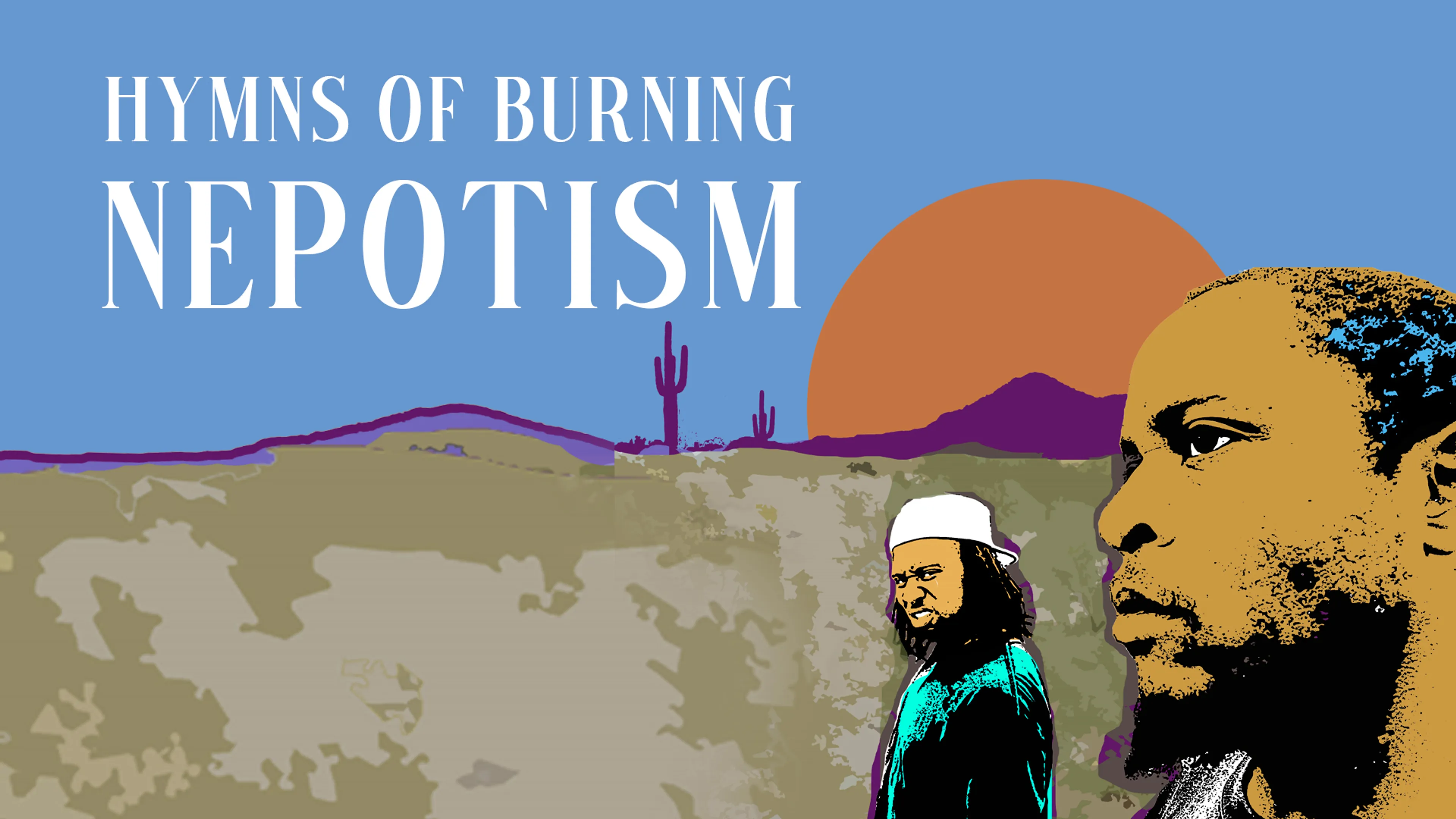 Hymns of Burning Nepotism poster